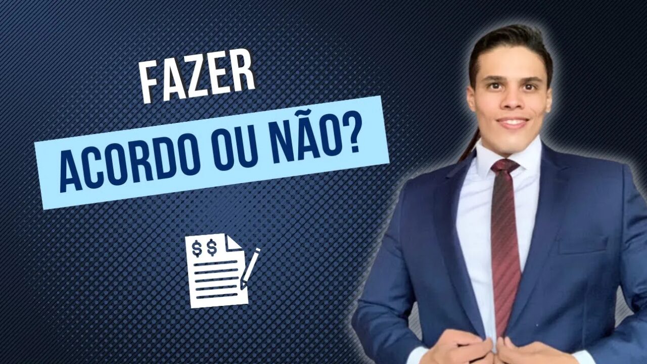 Vale a pena um acordo se já ganhei a liminar?
